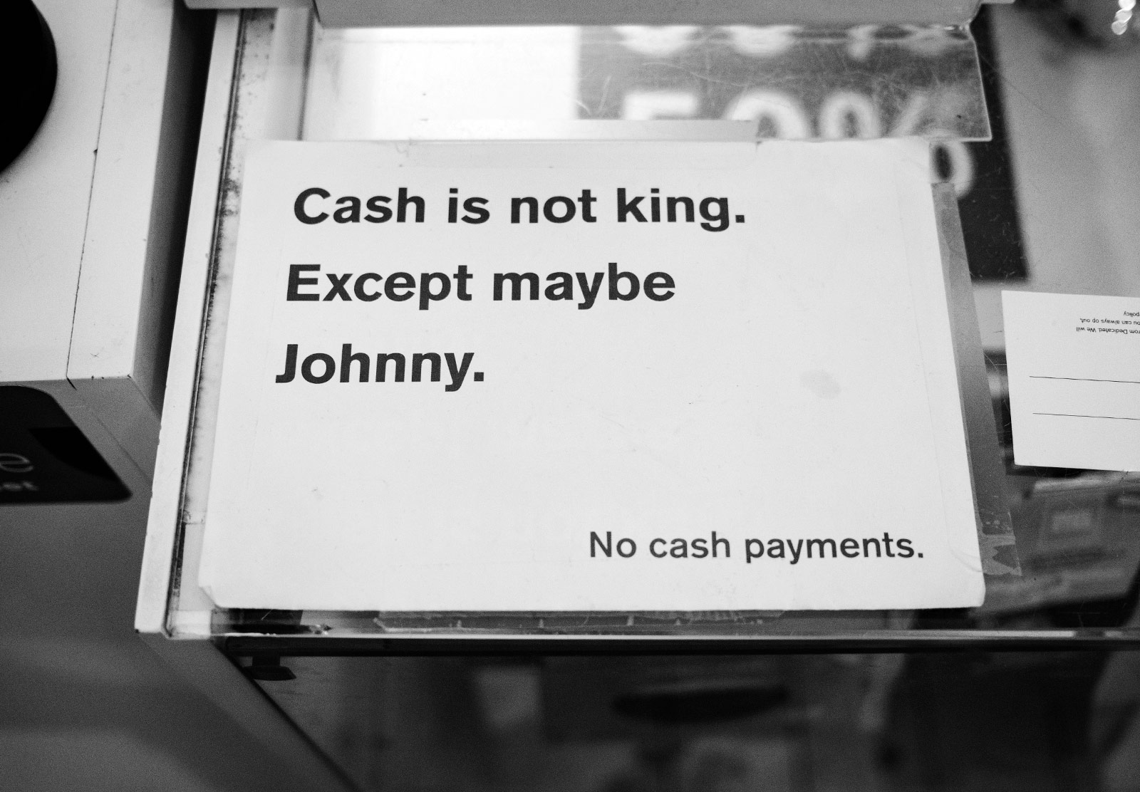 Cash is not king sign